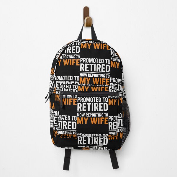 Item preview, Promoted Retired Funny Reporting To My Wife Retirement designed and sold by MargieLauren.
