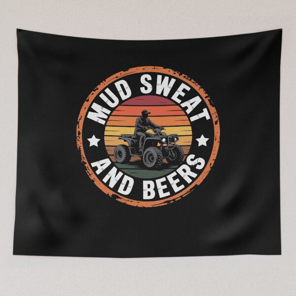 Item preview, Mud Sweat And Beers Riding Mudding Quad Drinking designed and sold by SiegridOffical.