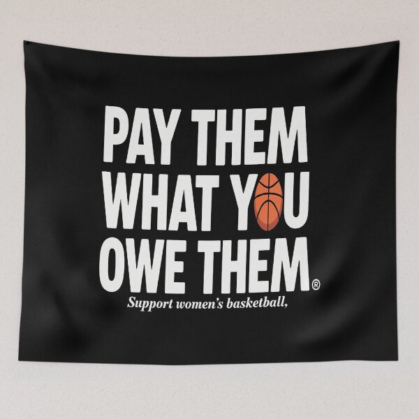 Item preview, Pay Them What You Owe Them Support Womens Basketball Sport designed and sold by TashiaJerrie.