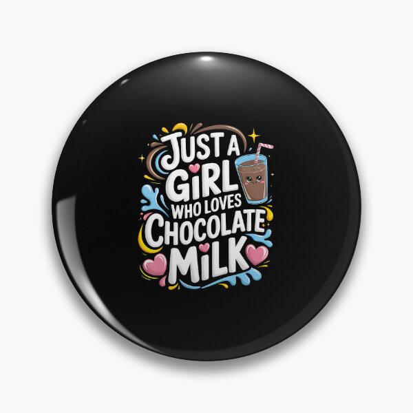 Item preview, Just A Girl Who Loves Chocolate Milk Cute Women Girls Kid designed and sold by DollieMichele.