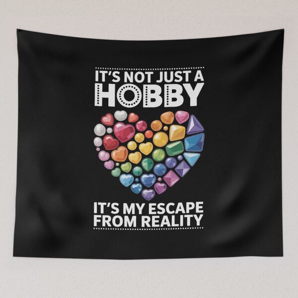 Item preview, Not Just Hobby It'S My Escape From Reality Diamond Painting designed and sold by SiegridOffical.