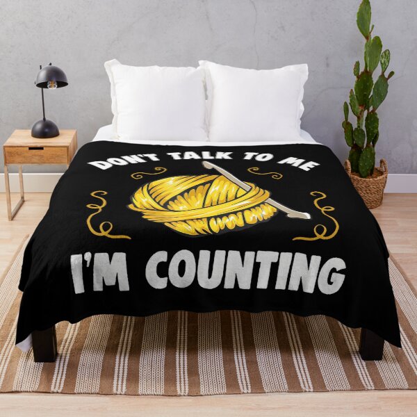 Item preview, Don'T Talk To Me I'M Counting Funny Knitting designed and sold by BarbaraLillie.