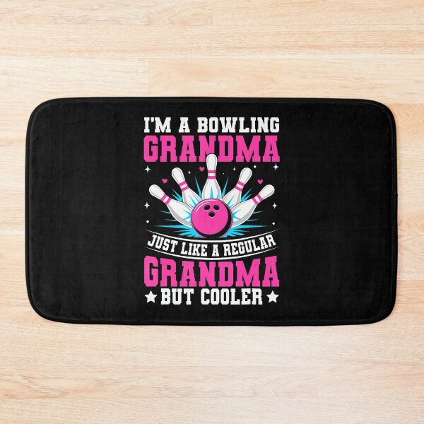 Item preview, Bowling Grandma Just Like A Regular Grandma But Cooler Mom designed and sold by MargieLauren.