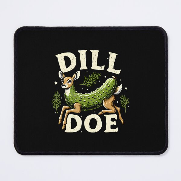 Item preview, Raunchy Vulgar Funny Naughty Gag Dill Pickle Deer Doe designed and sold by SarahLeanne1.