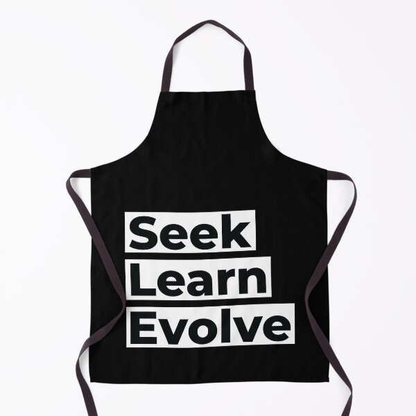 Item preview, Seek Learn Evolve - Motivational Quote designed and sold by MHMmerchz.