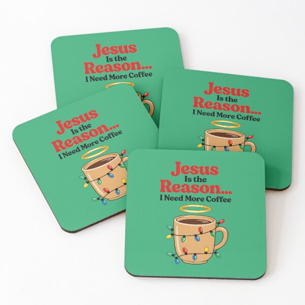 Item preview, christmas christian Jesus Is the Reason… I Need More Coffee designed and sold by Uglyandcute.