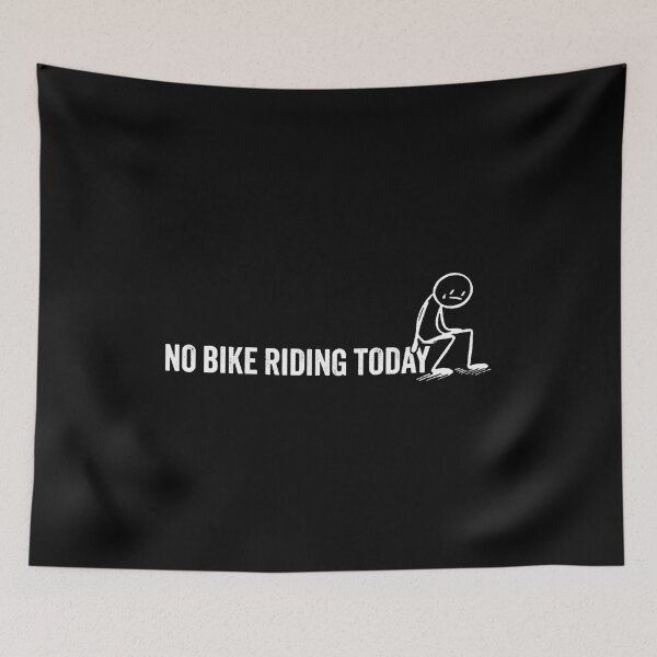 Item preview, No Bike Riding Today Motorcycles Motocross Racing Fan Biking designed and sold by EileenDeana.