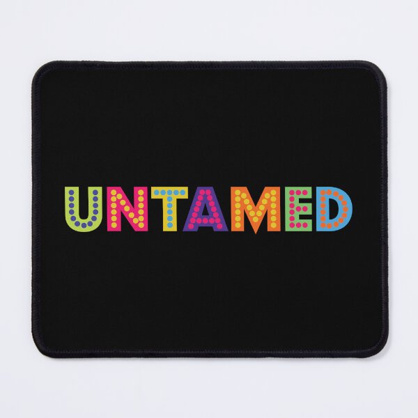 Item preview, Untamed - Party designed and sold by MHMmerchz.