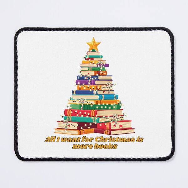 Item preview, All I want for Christmas is more books designed and sold by MochaBookClub.