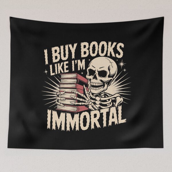 Item preview, I Buy Books Like Im Immortal Funny Reading Tee designed and sold by AlbertaDana.