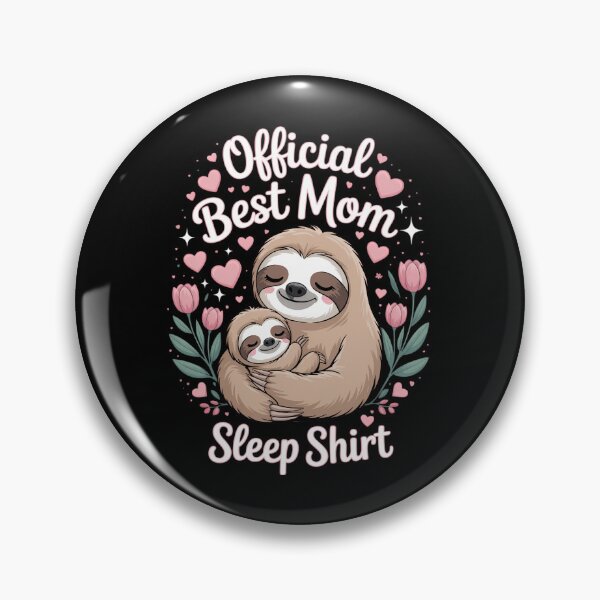 Item preview, Official Best Mom Sleep Mother's Day Sloths designed and sold by DentistLegal.