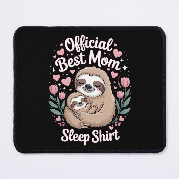 Item preview, Official Best Mom Sleep Mother's Day Sloths designed and sold by DentistLegal.