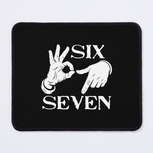 Item preview, Six Seven 6-7 So So Trending Meme Slang designed and sold by EthosWear.