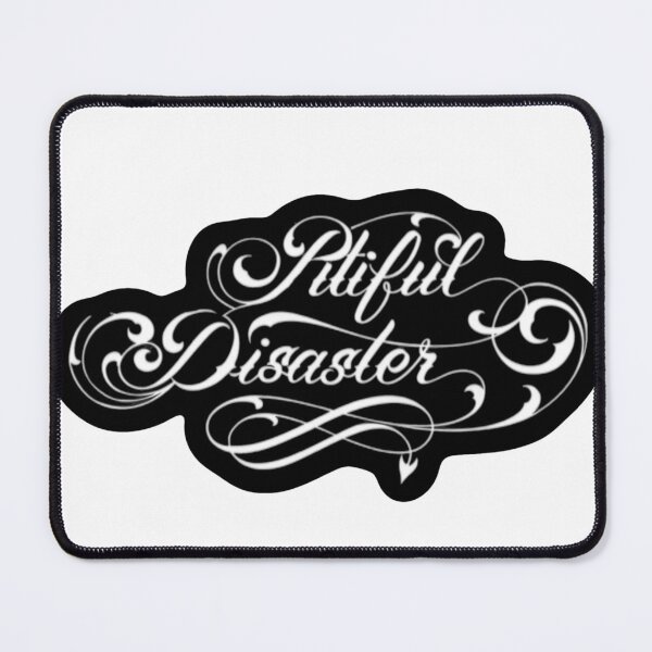 Item preview, Pitiful disaster designed and sold by schaefflerdzine.