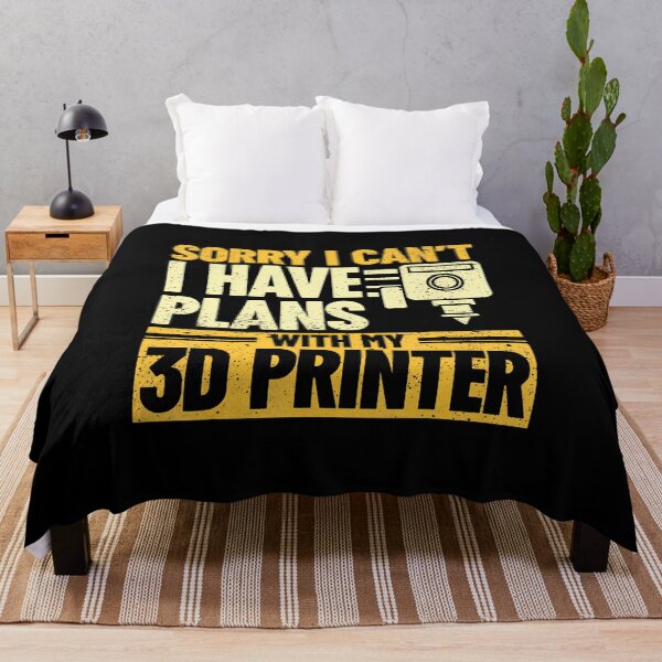 Item preview, Sorry I Can'T I Have Plans With My 3D Printer 3D Printing designed and sold by BeulahJoseph.