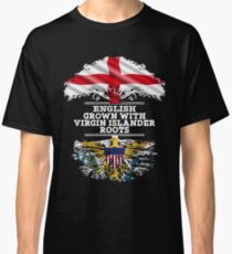 English Grown With Virgin Islander Roots Gift For Virgin Islander From Us Virgin Islands - Us Virgin Islands Flag in Roots Classic T-Shirt
