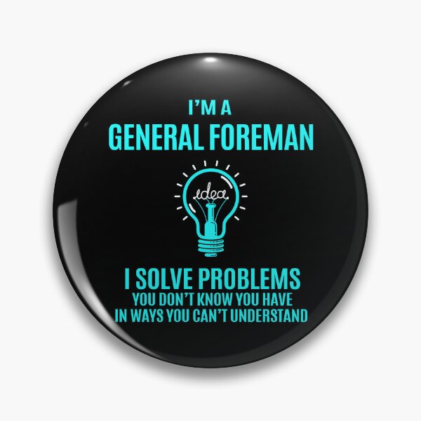Item preview, General Foreman designed and sold by aqnkkalw83.