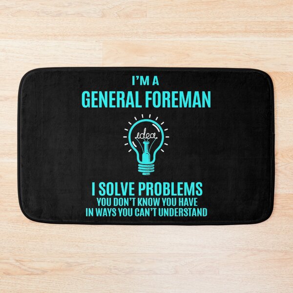 Item preview, General Foreman designed and sold by aqnkkalw83.