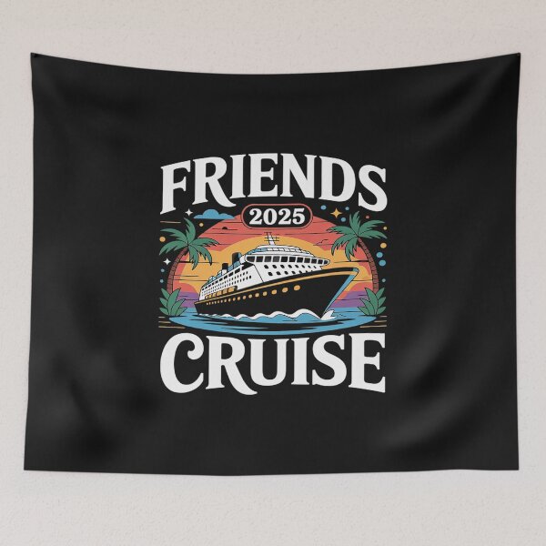 Item preview, Friends Cruise 2025 Cruise Squad 2025 Funny Friend Group designed and sold by TAYLOROUSDALE.