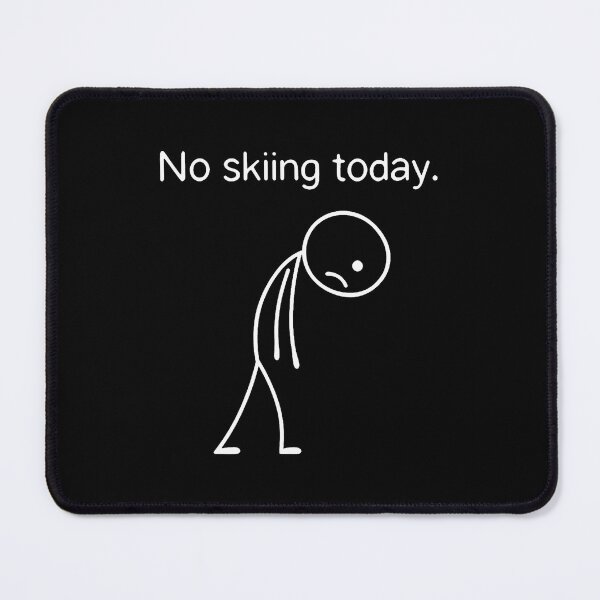 Item preview, No Skiing Today Funny Winter Snow Sports Lovers designed and sold by ConnieDora.