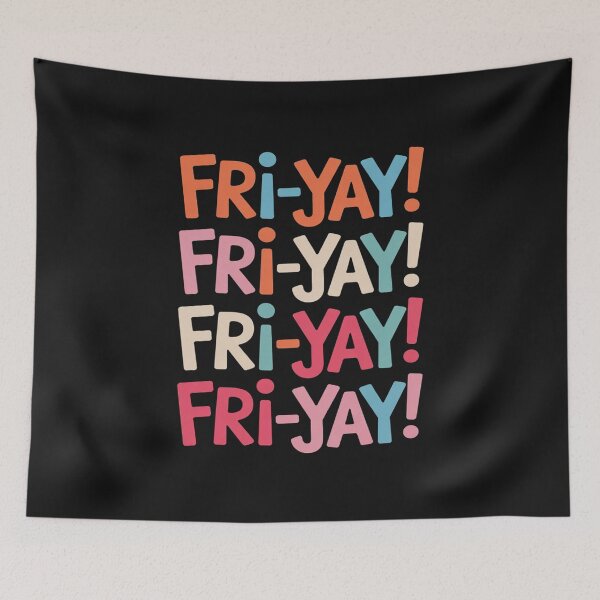 Item preview, Fri-yay Funny Happy Friday Teacher designed and sold by TAYLOROUSDALE.