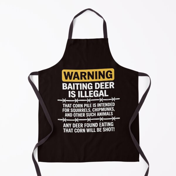 Item preview, WARNING - Baiting Deer Is Illegal, Hunting designed and sold by hettingerchaim.