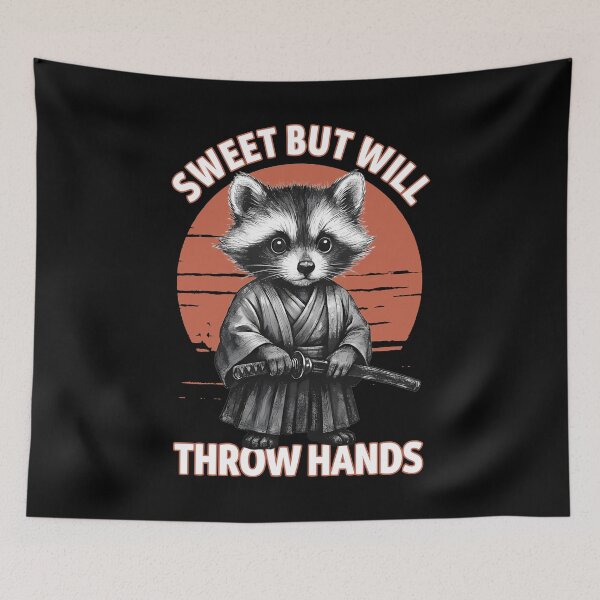 Item preview, Sweet But Will Throw Hands Raccoon Tee designed and sold by LashondaGreen89.
