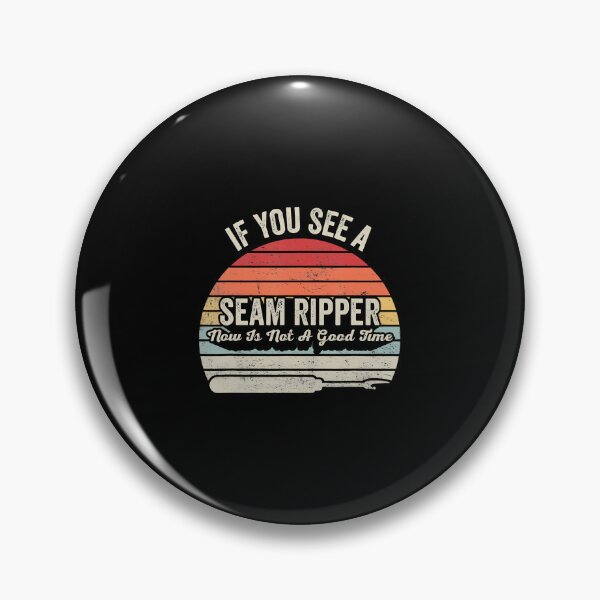 Item preview, If You See A Seam Ripper Funny Quilting Tailoring Sewing designed and sold by DorisElaine.