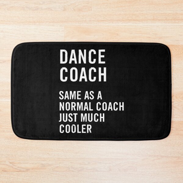 Item preview, Dance Coach Definition Funny designed and sold by CeciliaMay1.