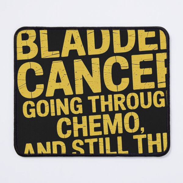 Item preview, Funny Bladder Cancer Fighter Quote Gift for Chemo Patients designed and sold by VladimiaPutin.
