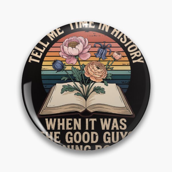 Item preview, Tell Me A Time In History When It Was Good Guys Banning Book designed and sold by BotboutiquePre.