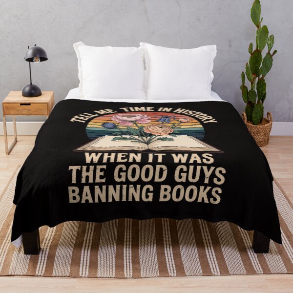 Item preview, Tell Me A Time In History When It Was Good Guys Banning Book designed and sold by BotboutiquePre.
