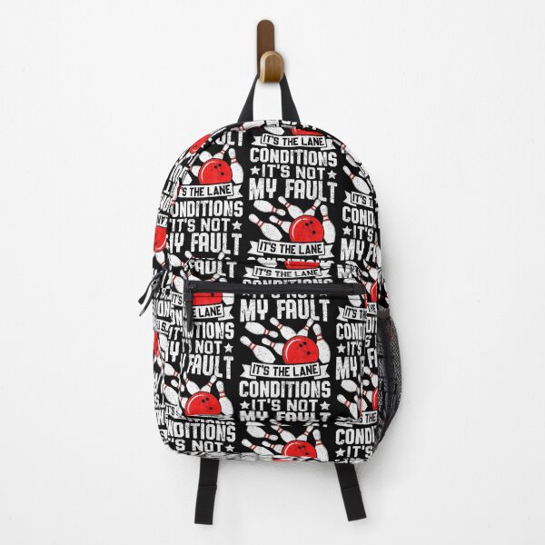 Item preview, It'S Not My Fault It'S The Lane Conditions Bowler Bowling designed and sold by FloraVenita.