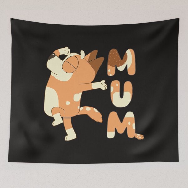 Item preview,  Bluey Mum Dance Style Fun Family designed and sold by MelissaDutche8.