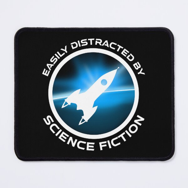 Item preview, Easily Distracted By Science Fiction designed and sold by Cat Lady Designs.