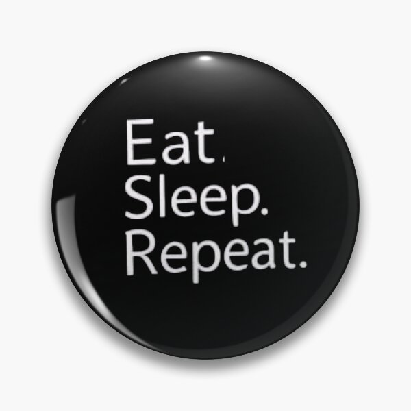 Item preview, Eat Sleep Repeat - The Minimalist Motto. Essential Daily Schedule T-Shirt. designed and sold by ZyVoAli.