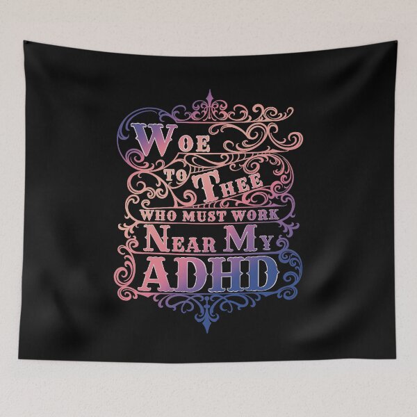Item preview, Funny Typographic ADHD at Work Joke in Pink Purple and Peach designed and sold by AloraDawnEve.