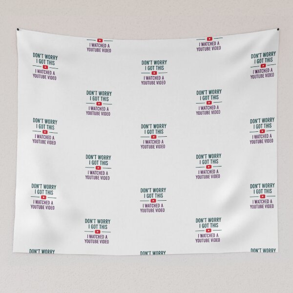 Item preview, I Watched a YouTube Video - Funny DIY and Life Hack Humor designed and sold by Colorful-Garden.