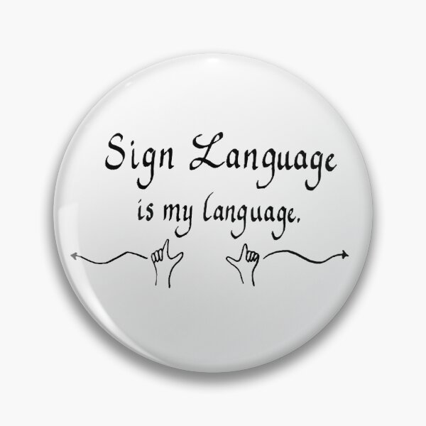 Item preview, Sign Language is my language - Calligraphy designed and sold by Golden-Doe-Art.