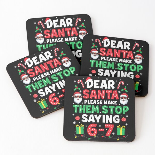 Item preview, Dear Santa Please Make Them Stop Saying Number Six Seven designed and sold by EvelysEmelia.