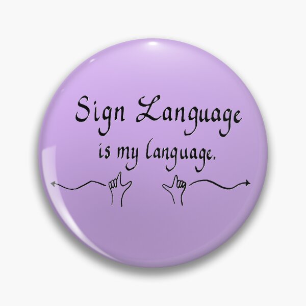 Item preview, Copy of Sign Language is my language - Calligraphy (Purple) designed and sold by Golden-Doe-Art.