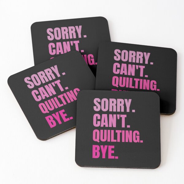Item preview, Sorry Can'T Quilting Bye Retro Quilting Lovers Fan Quilting designed and sold by BrandyMartha.