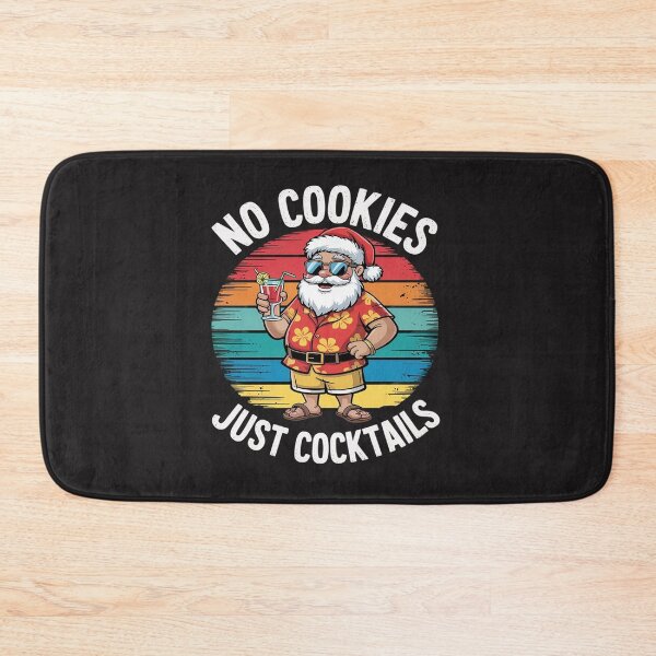 Item preview, Funny Christmas In July No Cookies Just Cocktails designed and sold by tkhrbika.