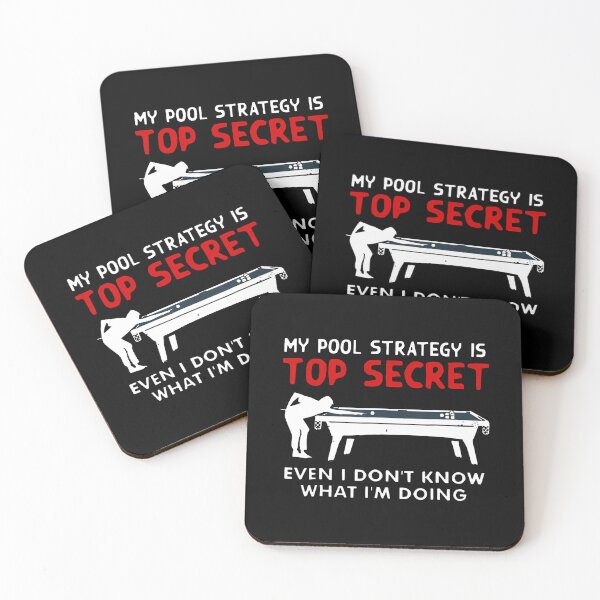 Item preview, My Pool Strategy Is Top Secret Billiard Player Game Lover designed and sold by StephanieSophie.