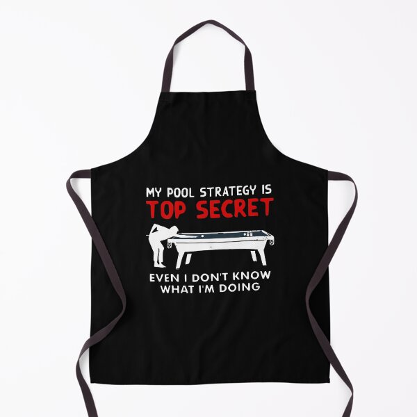 Item preview, My Pool Strategy Is Top Secret Billiard Player Game Lover designed and sold by StephanieSophie.