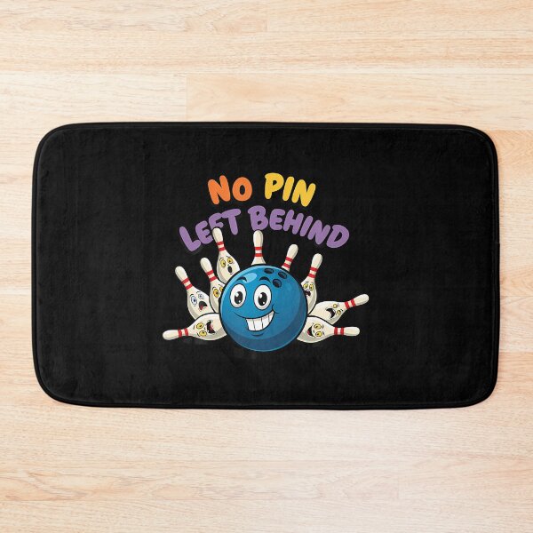 Item preview, No Pin Left Behind Funny Bowing Ten Pins Bowler Bowling Game designed and sold by KristinCleo.