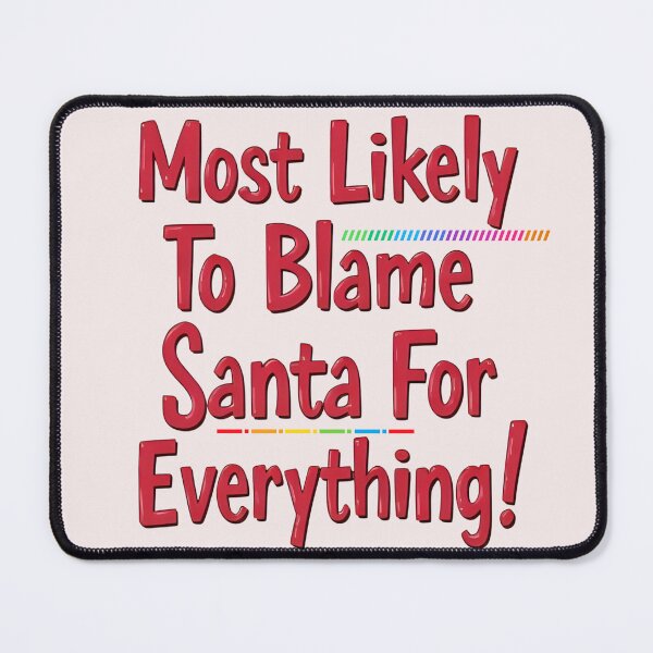 Item preview, Funny Santa Sayings designed and sold by heerak009.