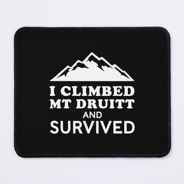 Item preview, I Climbed Mt Druitt Funny Sydney Suburb Pun designed and sold by KristinCleo.