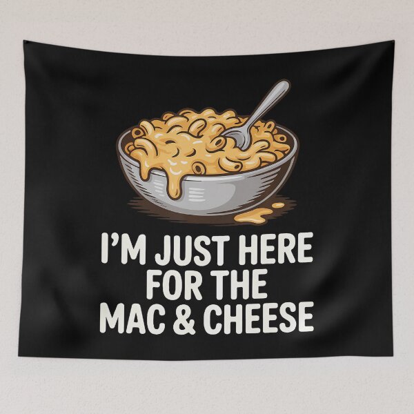 Item preview, Just Here For Mac And Cheese Funny Foodie designed and sold by RosaliaAmber.