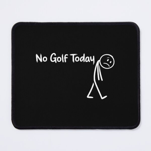 Item preview, Funny Golf Lover No Golf Today designed and sold by bryantangela7.